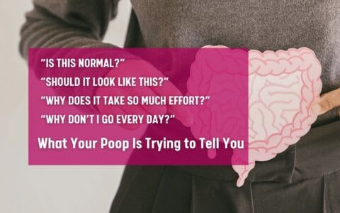 What Your Poop Is Trying to Tell You